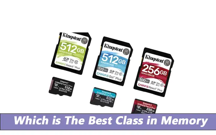 Which is the best class in memory card